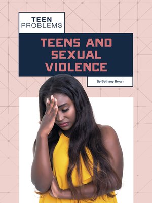 cover image of Teens and Sexual Violence